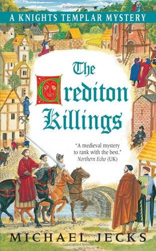 Cover image for The Crediton Killings: A Knights Templar Mystery (Knights Templar Mysteries (Avon))