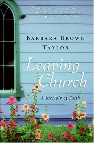 Cover image for Leaving Church: A Memoir of Faith