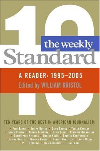 Cover image for The Weekly Standard: A Reader: 1995-2005