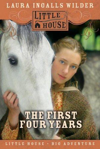 Cover image for The First Four Years (Little House)
