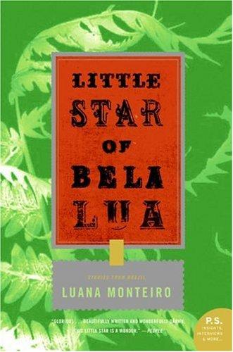 Cover image for Little Star of Bela Lua: Stories from Brazil (P.S.)