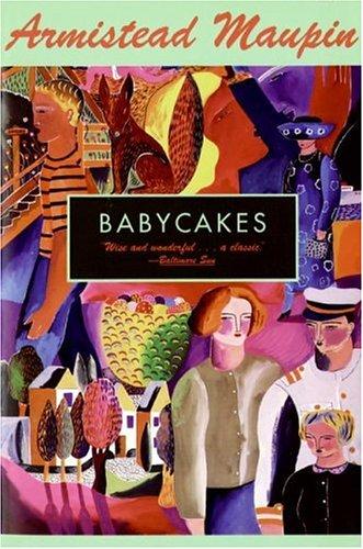 Cover image for Babycakes (Tales of the City Series, V. 4)