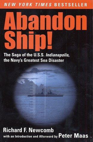 Cover image for Abandon Ship!: The Saga of the U.S.S. Indianapolis, the Navy's Greatest Sea Disaster