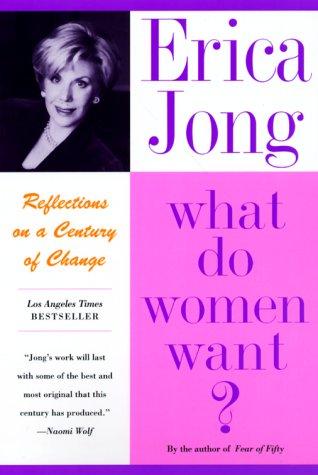 Cover image for What Do Women Want?: Reflections on a Century of Change