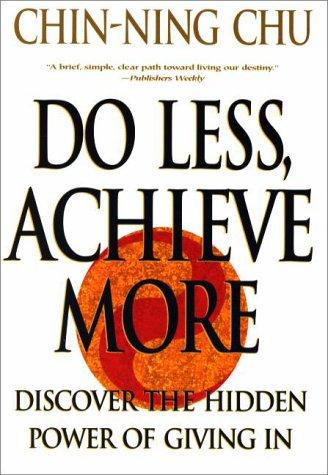 Cover image for Do Less, Achieve More