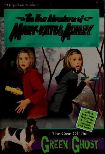 Cover image for The New Adventures of Mary-kate & Ashley: The Case of the Green Ghost