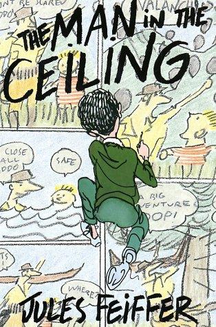 Cover image for The Man in the Ceiling (Michael Di Capua Books)