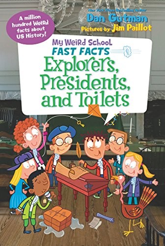 Cover image for Explorers, presidents, and toilets