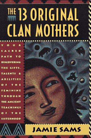 Cover image for The Thirteen Original Clan Mothers