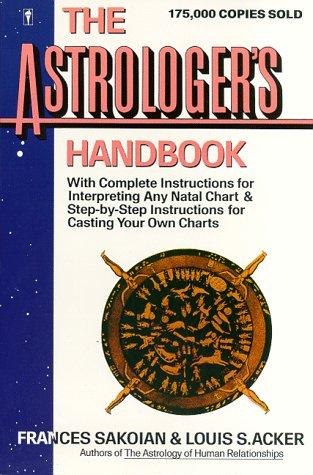 Cover image for The Astrologer's Handbook (Harperresource Book)