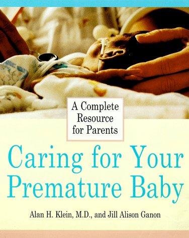 Cover image for Caring for Your Premature Baby