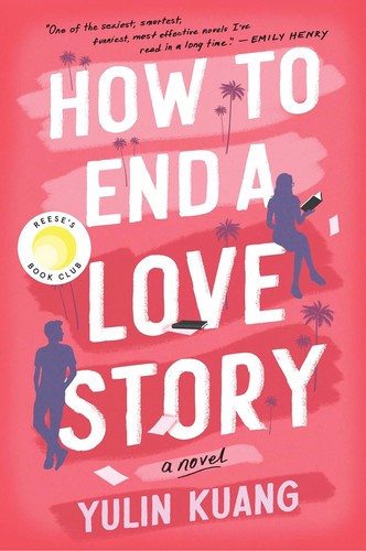 Cover image for How to End a Love Story