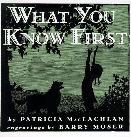 Cover image for What You Know First (Trophy Picture Books (Paperback)) [Paperback] by