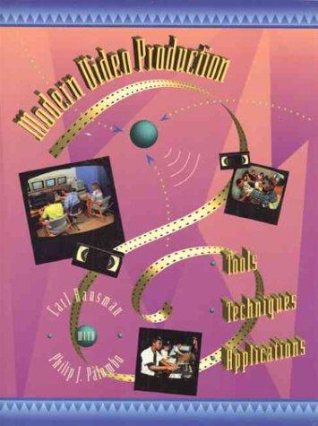 Cover image for Modern Video Production: Tools, Techniques, Applications
