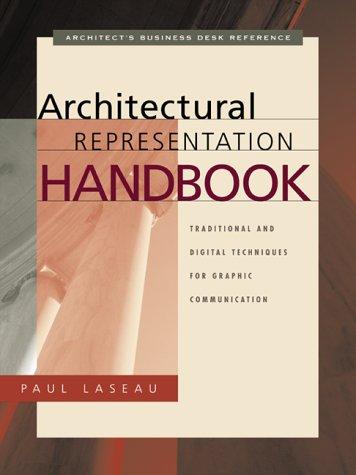 Cover image for Architectural Representation Handbook: Traditional And Digital Techniques For Graphic Communications