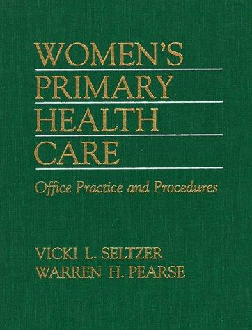 Cover image for Women's Primary Health Care: Office Practice and Procedures