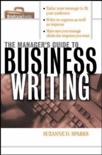 Cover image for The Manager's Guide To Business Writing