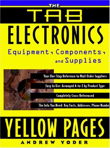 Cover image for The TAB Electronics Yellow Pages: Equipment, Components, and Supplies