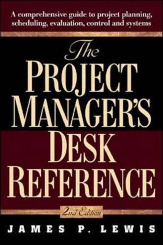 Cover image for The Project Manager's Desk Reference