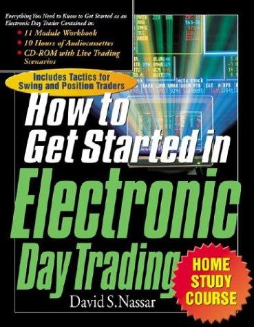 Cover image for How to Get Started in Electronic Day Trading Home Study Course