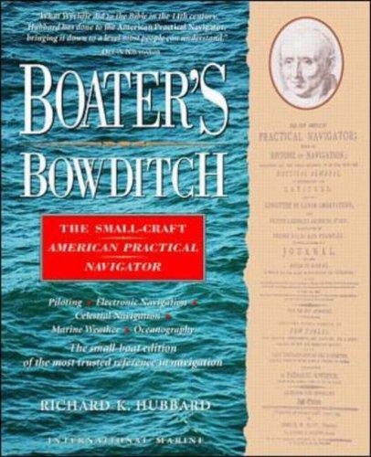 Cover image for Boater's Bowditch: The Small Craft American Practical Navigator