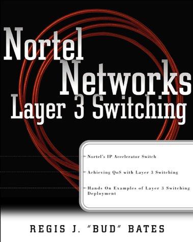 Cover image for Nortel Networks Layer 3 Switching