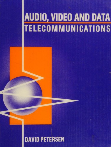 Cover image for Audio, Video and Data Telecommunications