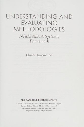 Cover image for Understanding and Evaluating Methodologies: NIMSAD - A Systematic Framework (McGraw-Hill Information Systems, Management & Strategy)