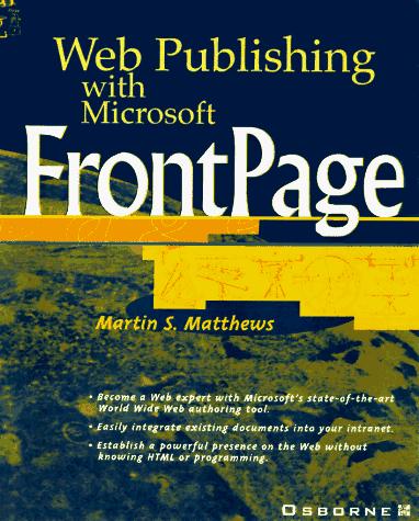 Cover image for Web Publishing With Microsoft Frontpage 97