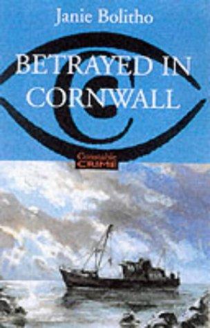 Cover image for Betrayed in Cornwall (Constable Crime)