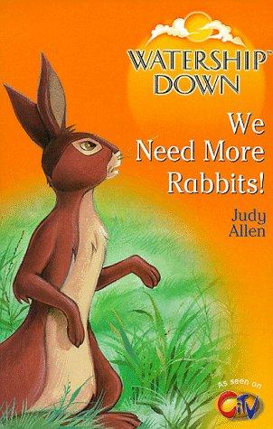 Cover image for Watership Down - We Need More Rabbits