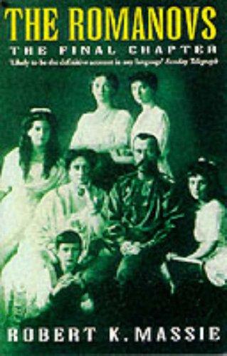 Cover image for The Romanovs: The Final Chapter