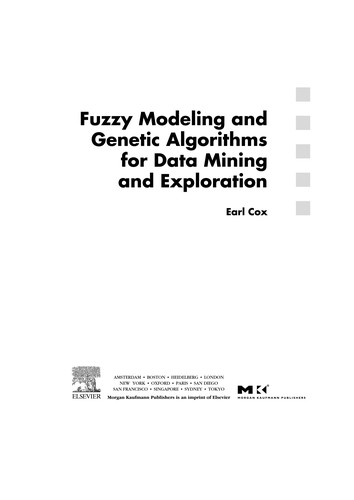 Cover image for Fuzzy Modeling and Genetic Algorithms for Data Mining and Exploration: Knowledge Discovery, Fuzzy Rule Induction and Autonomous Agents for Databases and Spreadsheets