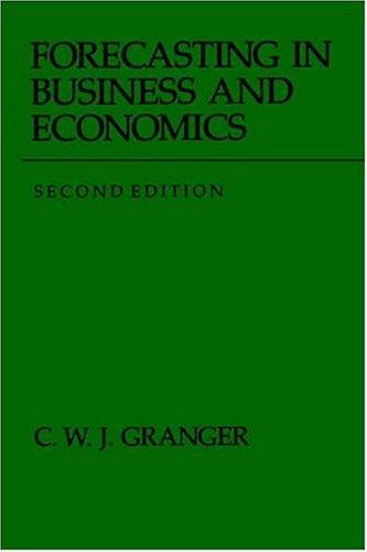 Cover image for Forecasting in Business and Economics (Economic Theory, Econometrics, and Mathematical Economics)