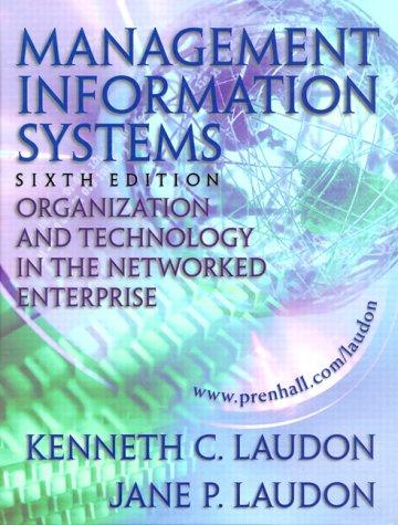 Cover image for Management Information Systems: Organization and Technology in the Networked Enterprise