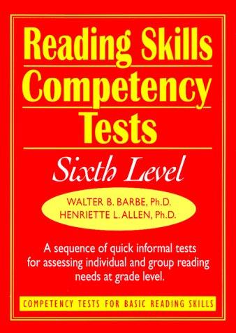 Cover image for Reading Skills Competency Tests: Sixth Level (J-B Ed: Ready-to-Use Activities)