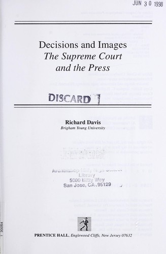 Cover image for Decisions and Images: The Supreme Court and the Press