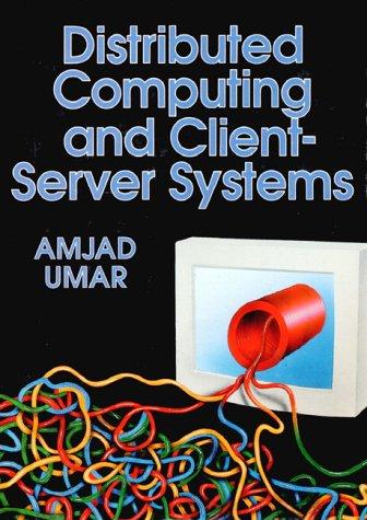 Cover image for Distributed Computing and Client-Server