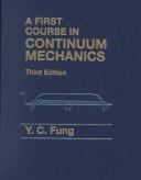 Cover image for First Course in Continuum Mechanics (3rd Edition)