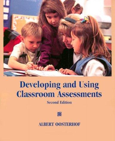 Cover image for Developing and Using Classroom Assessments (2nd Edition)