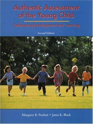 Cover image for Authentic Assessment of the Young Child: Celebrating Development and Learning (2nd Edition)
