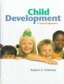 Cover image for Child Development: A Topical Approach