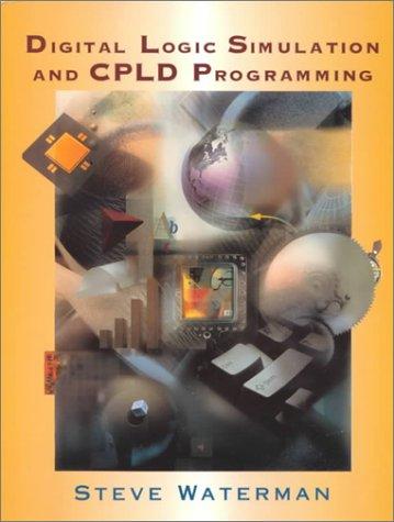 Cover image for Digital Logic Simulation and CPLD Programming