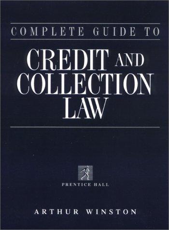 Cover image for COMPLETE GUIDE TO CREDIT AND COLLECTION LAW 2/ED