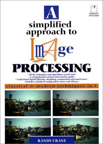 Cover image for A SIMPLIFIED APPROACH TO IMAGE PROCESSING