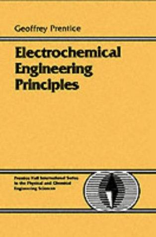 Cover image for Electrochemical Engineering Principles