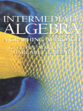 Cover image for Intermediate Algebra: A Graphing Approach