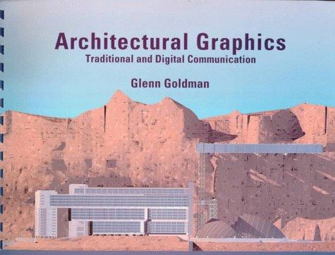 Cover image for Architectural Graphics: Traditional and Digital Communication