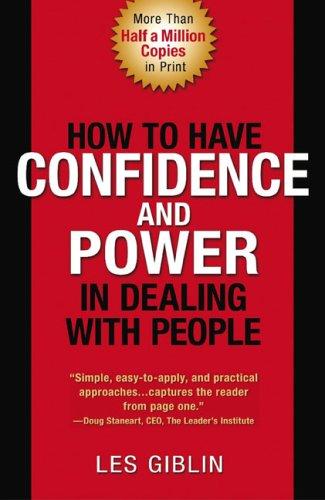 Cover image for How to Have Confidence and Power in Dealing with People