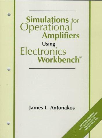 Cover image for Simulations for operational amplifiers using Electronics Workbench